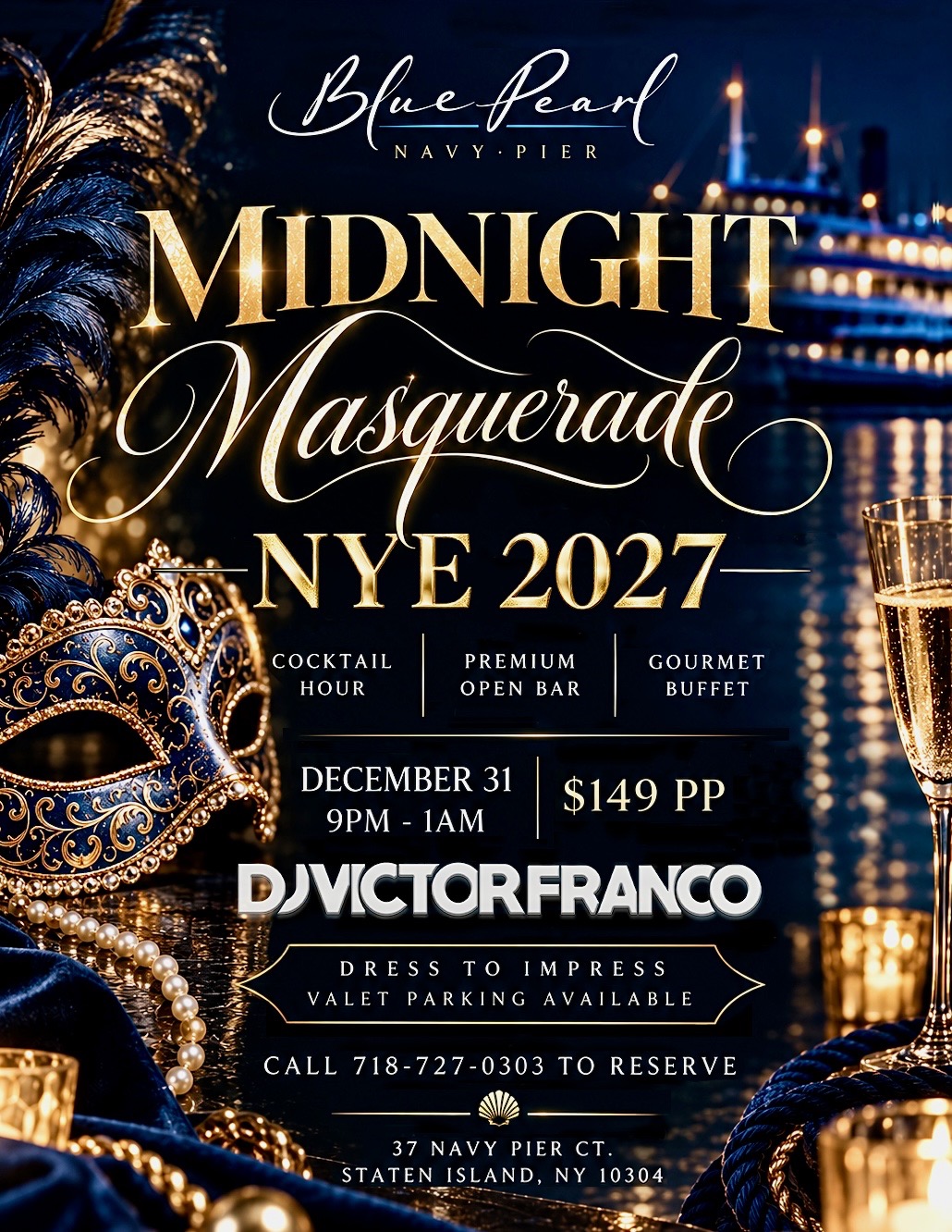 Midnight Masquerade NYE 2027 at Blue Pearl, December 31, 9PM to 1AM, $149 per person, with DJ Victor Franco